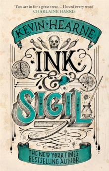 Ink & Sigil : Book 1 of the Ink & Sigil series