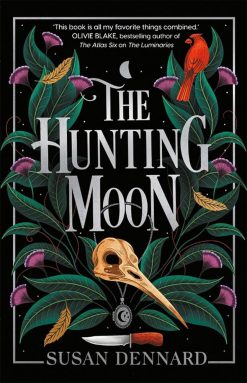 Hunting Moon by Dennard Susan