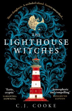 The Lighthouse Witches by C. J. Cooke
