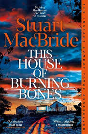This House of Burning Bones paperback book cover by Stuart Macbride