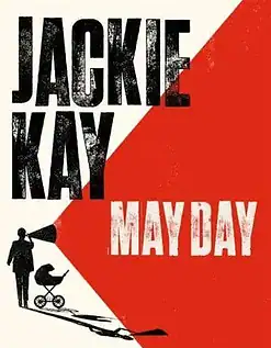 Cover of May Day paperback book by Jackie Kay - Scottish modern fiction