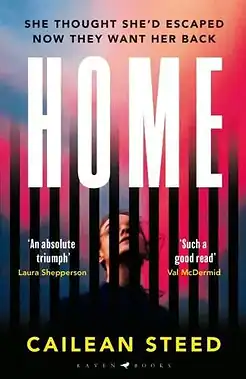 Cover of Home paperback book by Cailean Steed - Scottish crime fiction