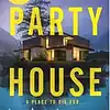 Cover of The Party House paperback book by Lin Anderson - Scottish crime fiction