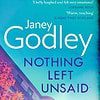 Cover of Nothing Left Unsaid paperback book by Janey Godley - Scottish modern fiction