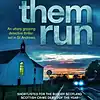 Cover of See Them Run paperback book by Marion Todd - Scottish crime fiction