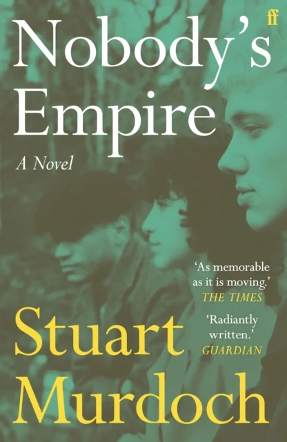 Cover of Nobody's Empire paperback book - Scottish modern fiction