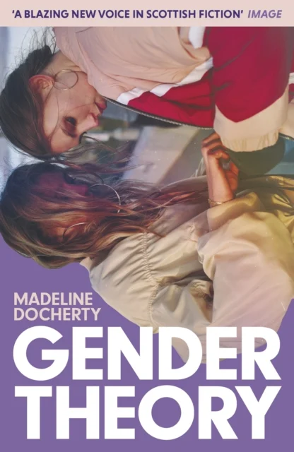 Cover of Gender Theory paperback book - Scottish modern fiction