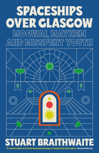 Cover of Spaceships Over Glasgow - Scottish life stories