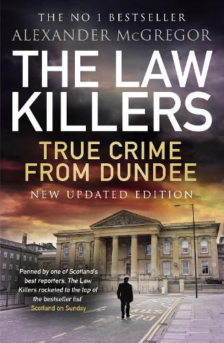 Cover of The Law Killers paperback book - Scottish crime fiction