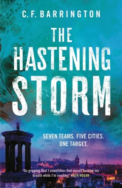 Cover of The Hastening Storm paperback book - Scottish crime thriller