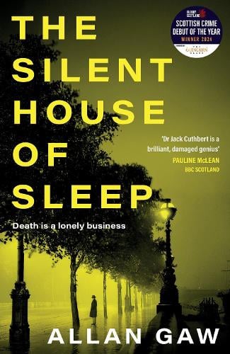 Cover of The Silent House of Sleep paperback book - Scottish historical fiction