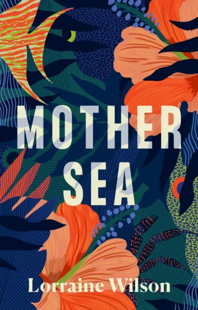 Cover of Mother Sea paperback book - Scottish modern fiction