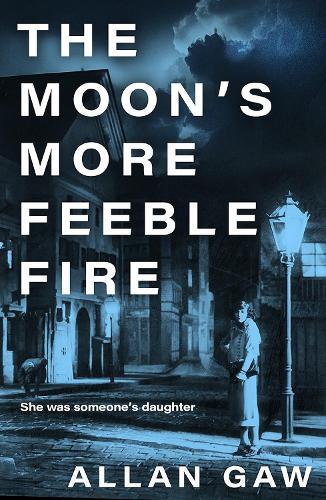 Cover of The Moon's More Feeble Fire paperback book by Allan Gaw