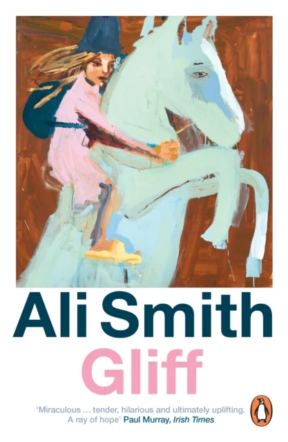 Cover of Gliff paperback book by Ali Smith