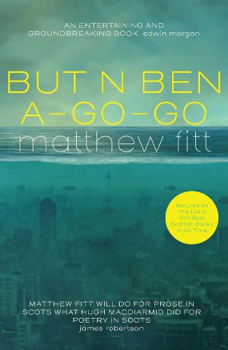 Cover of But n Ben A-Go-Go by Matthew Fitt