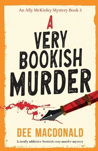 Cover of A Very Bookish Murder paperback book by Dee Macdonald