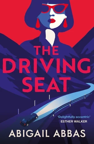 Cover of The Driving Seat paperback book by Abigail Abbas