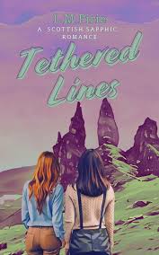 Tethered Lines paperback book by L.M. Pirie