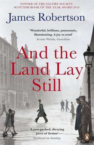 Cover of And the Land Lay Still paperback book by James Robertson