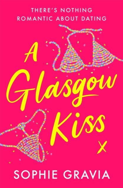 Cover of A Glasgow Kiss paperback book by Sophie Gravia
